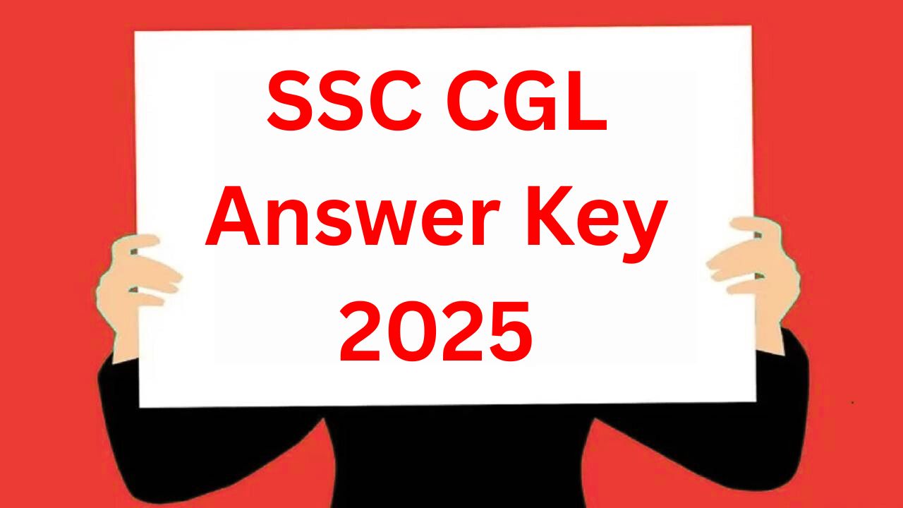 SSC CGL Answer Key 2025